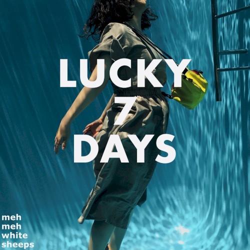 LUCKY 7 DAYS