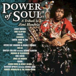Power of Soul: A Tribute to Jimi Hendrix