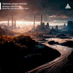 Between Continents (Revisited and remastered 2023)