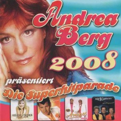 Andrea Berg präsentiert: Die Superhitparade