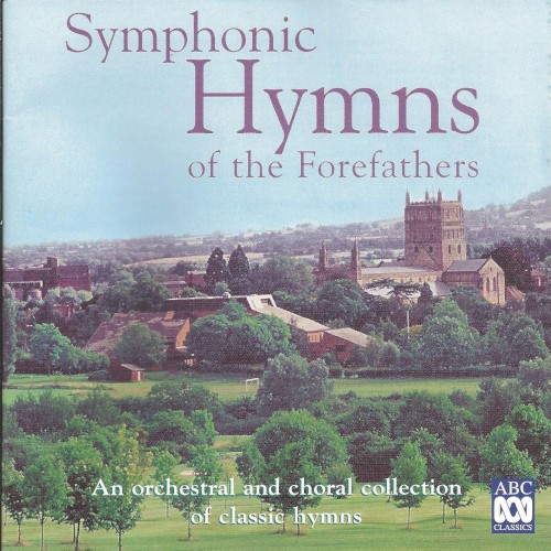 Symphonic Hymns of the Forefathers