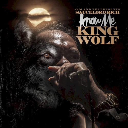 Know Me "King Wolf"