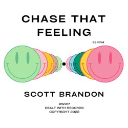 Chase That Feeling