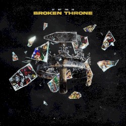 Broken Throne