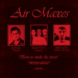 Air Maxes