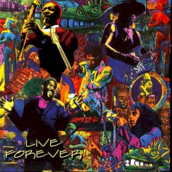 Sacred Sources 1 Live Forever