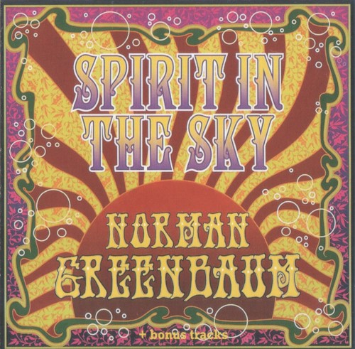 The Best of Norman Greenbaum: Spirit in the Sky
