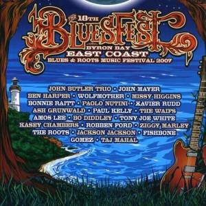 The 18th Bluesfest: Blues & Roots Music Festival 2007