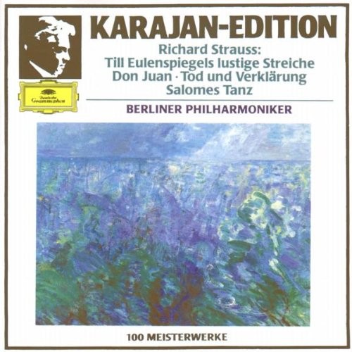 Till Eulenspiegel / Don Juan / Tod und Verklärung / Salomes Tanz