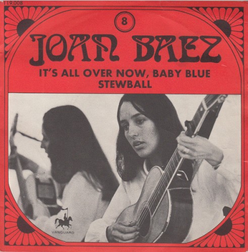 It's All Over Now, Baby Blue / Stewball