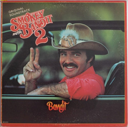 Smokey And The Bandit 2 (Original Soundtrack)
