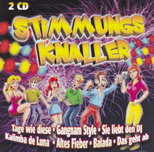 Stimmungsknaller