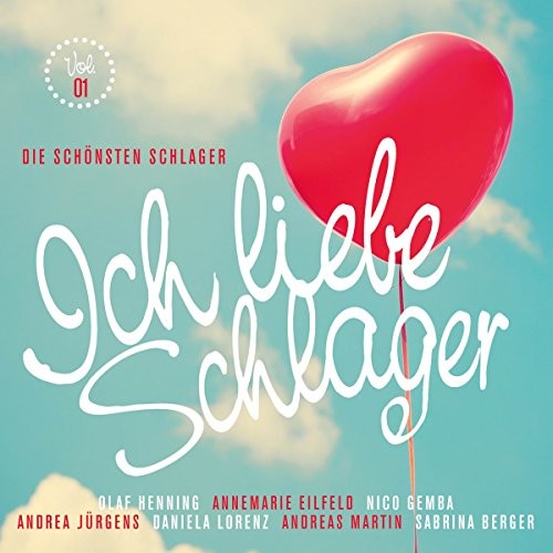 Ich liebe Schlager Vol.01