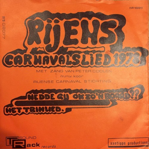 Rijens carnavalslied 1978: Hedde gij ok zo’n board? / Het trimlied