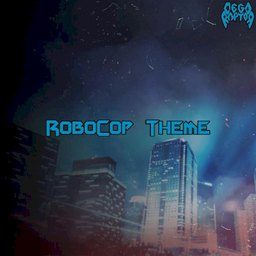 Robocop Theme
