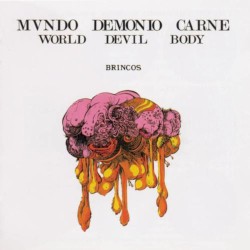 Mundo, demonio y carne