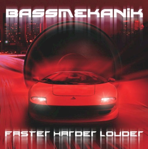 Faster Harder Louder