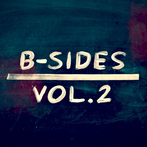 B-Sides, Vol. 2