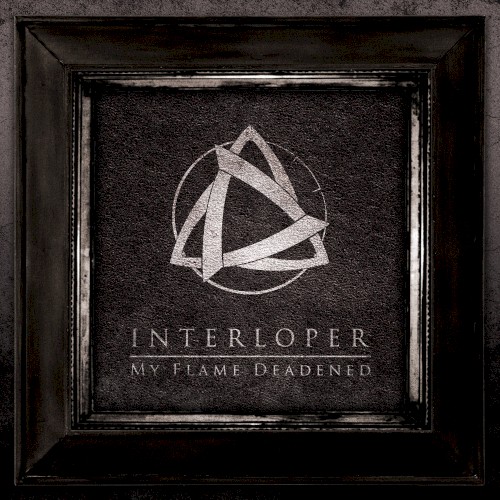 My Flame Deadened