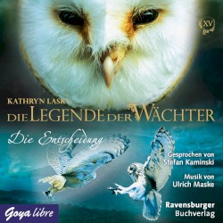 Die Legende der Wächter, Band 15: Die Entscheidung