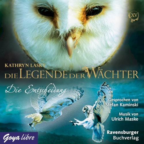 Die Legende der Wächter, Band 15: Die Entscheidung