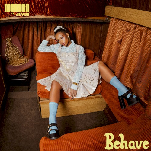 Behave