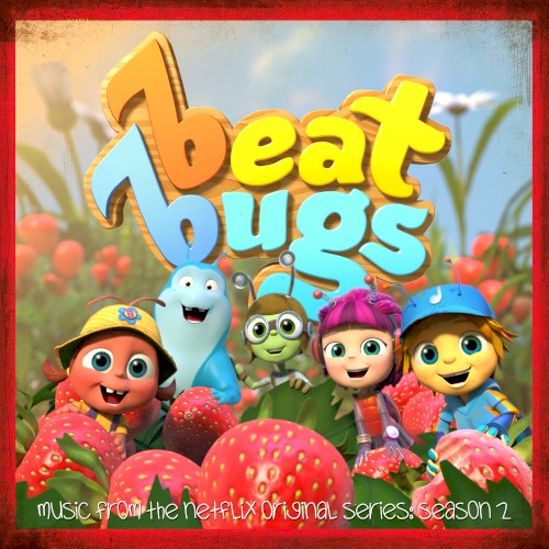 Beat Bugs: Music From the Netflix Original Series: Season 2
