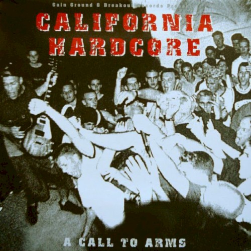 California Hardcore: A Call to Arms