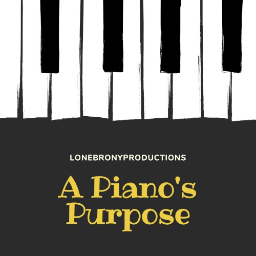 A Piano's Purpose