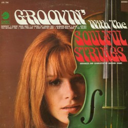 Groovin’ With The Soulful Strings