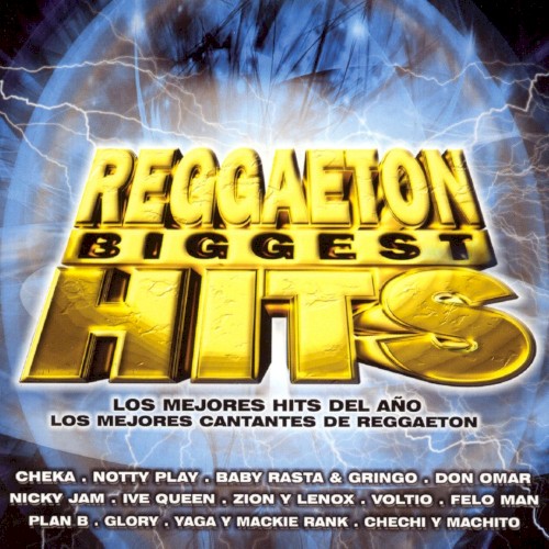 Reggaeton Biggest Hits