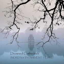 Drowned Cathedrals