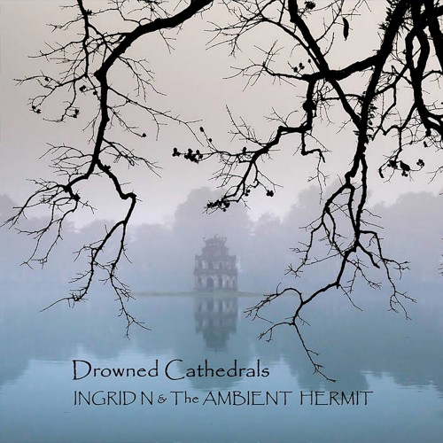 Drowned Cathedrals