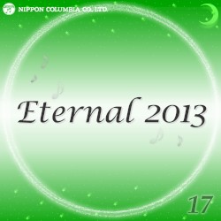 Eternal 2013 17 (オルゴールミュージック)
