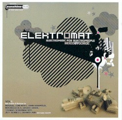 Elektromat: Electromusic for Electropeople, Vol. 1