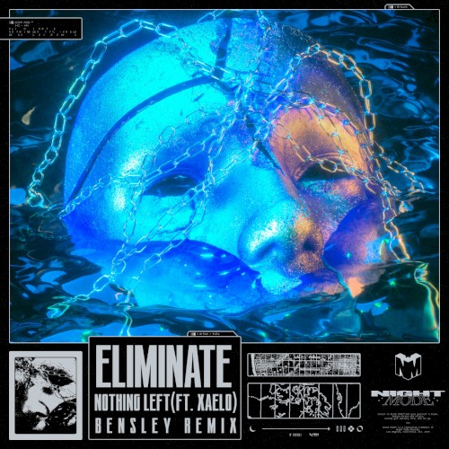 Nothing Left (Bensley remix)