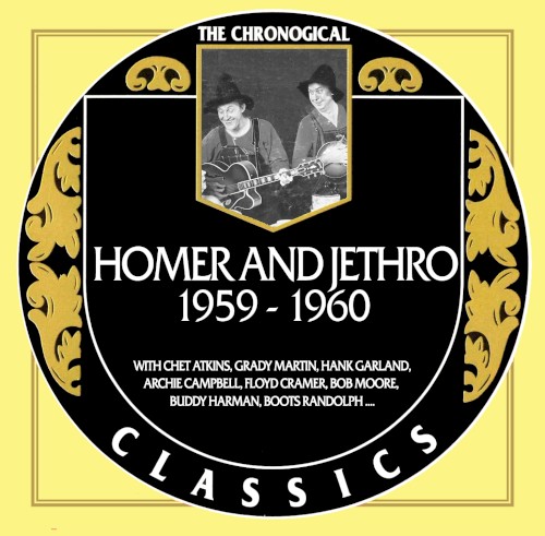 The Chronogical Classics: Homer & Jethro 1959-1960
