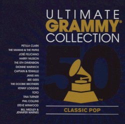 Ultimate Grammy Collection: Classic Pop
