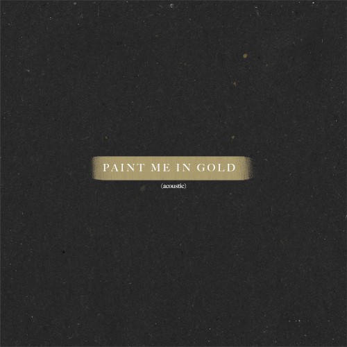 Paint Me in Gold [live at BBC Introducing] [acoustic]