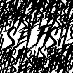 selfish