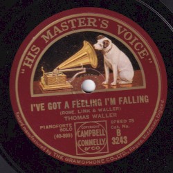 I've Got a Feeling I'm Falling / Ain't Misbehavin'