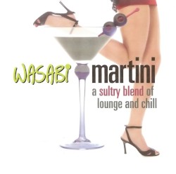 Wasabi Martini: A Sultry Blend of Lounge and Chill