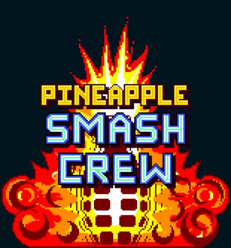 Pineapple Smash Crew Soundtrack
