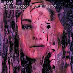 Every Reactor Four a Friend (live at Roadburn 2024)