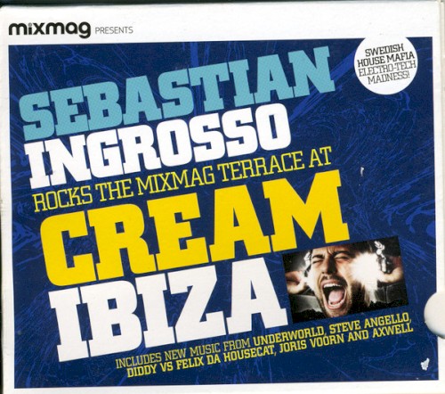 Mixmag Presents: Sebastian Ingrosso Rocks the Mixmag Terrace at Cream Ibiza