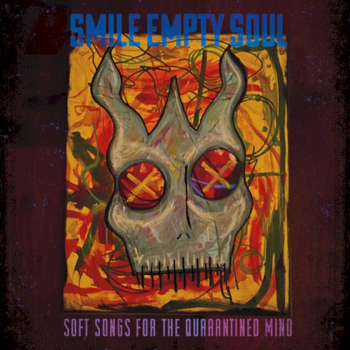 Soft Songs For The Quarantined Mind
