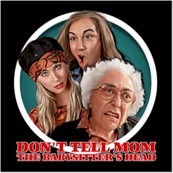 Don't Tell Mom the Babysitter's Dead: Original Motion Picture Score
