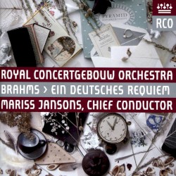Brahms / Ein Deutsches Requiem