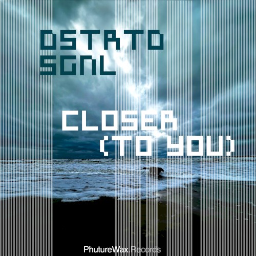 Closer (to You)