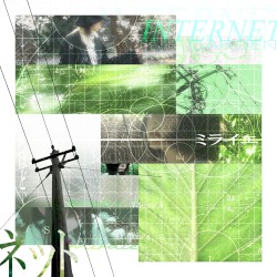 ✦ INTERNET GARDEN ✧ #恋する寄生虫 ✧ ELITECORE ✦